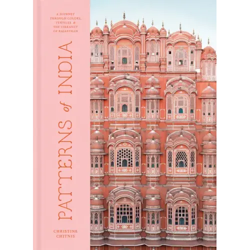 Patterns of India: A Journey Through Colors, Textiles, and the Vibrancy of Rajasthan
