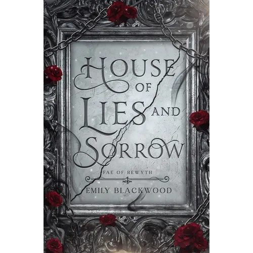 House of Lies and Sorrow