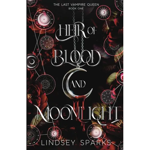 Heir of Blood and Moonlight: Why Choose Paranormal Romance