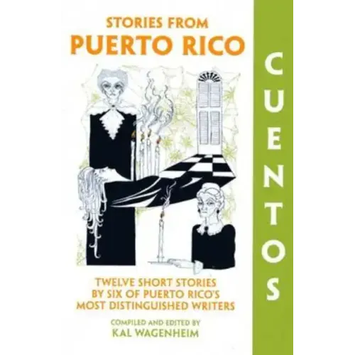 Cuentos: Stories from Puerto Rico