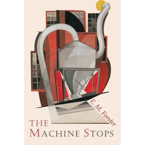 The Machine Stops