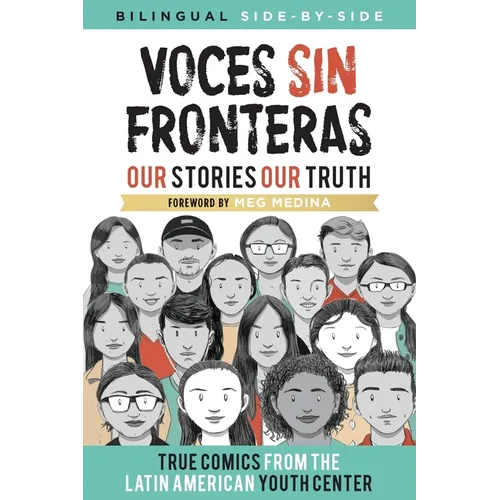 Voces Sin Fronteras: Our Stories, Our Truth - Paperback