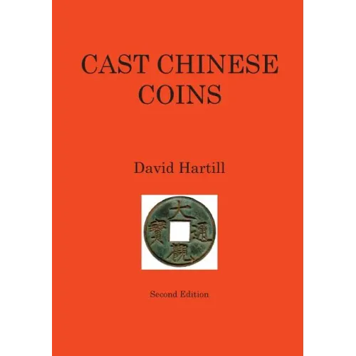 Cast Chinese Coins: Second Edition