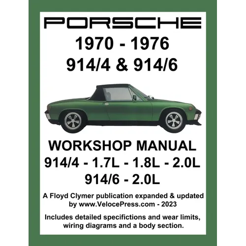 Porsche 914/4 & 914/6 1970-1976 Workshop Manual