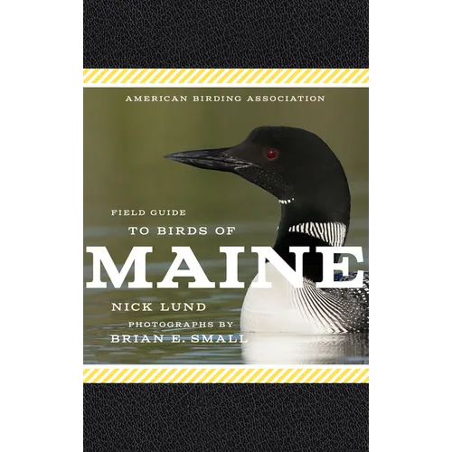 American Birding Association Field Guide to Birds of Maine