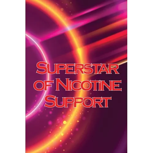 Superstar of Nicotine Support: The study of the most misinterpreted molecule in science