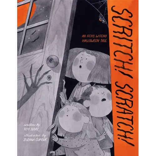 Scritch! Scratch!: An Itchy, Witchy Halloween Tale