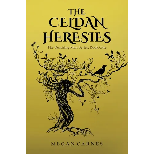The Celdan Heresies