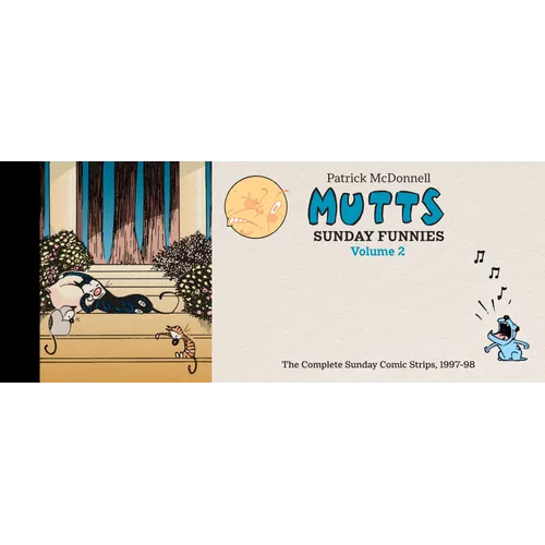 Mutts: Sunday Funnies Volume 2: The Complete Sunday Comic Strips, 1997-98