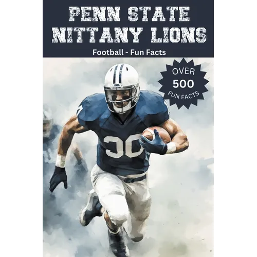 Penn State Nittany Lions Football Fun Facts