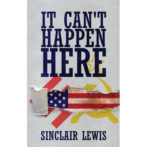 It Can't Happen Here
