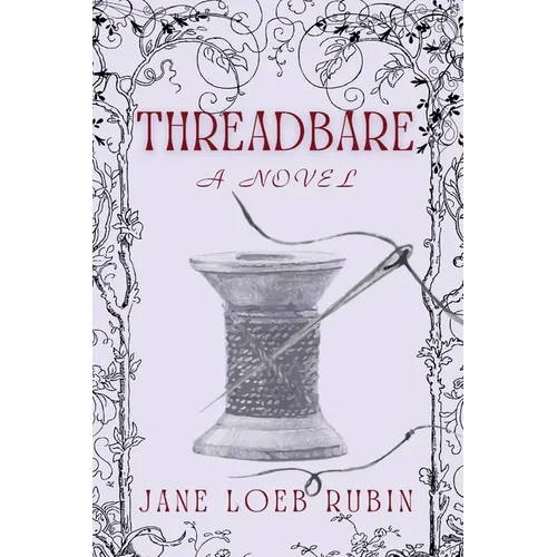 Threadbare: A Gilded City Series