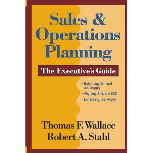 Sales & Operations Planning The Executive's Guide