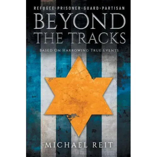 Beyond the Tracks