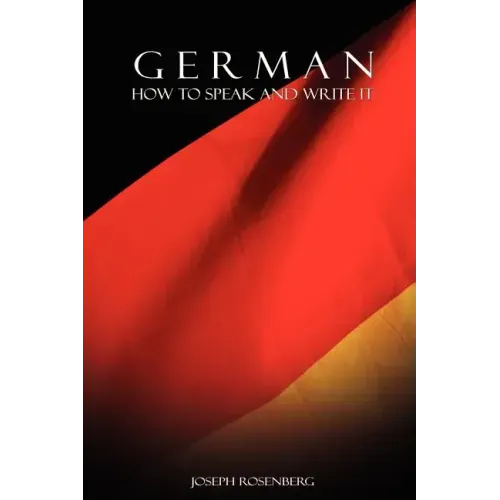 German: How to Speak and Write It