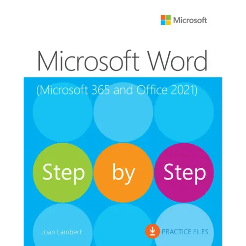 Microsoft Word Step by Step (Office 2021 and Microsoft 365)