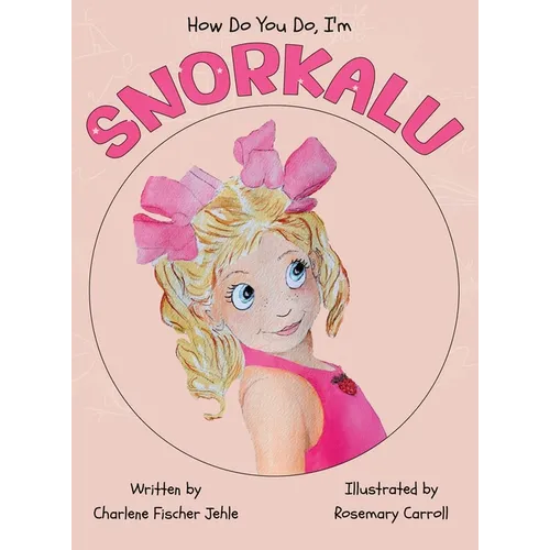 How do you do, I'm SNORKALU