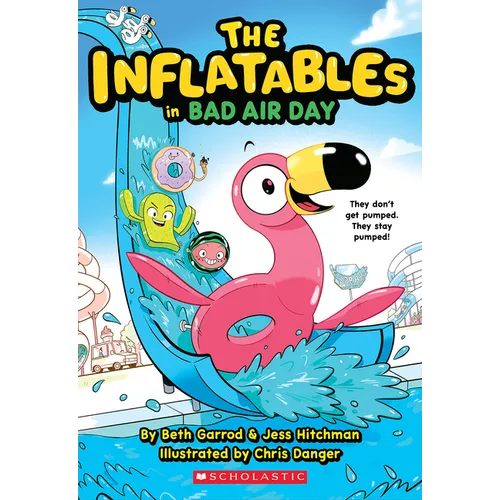 The Inflatables in Bad Air Day (the Inflatables #1): Volume 1