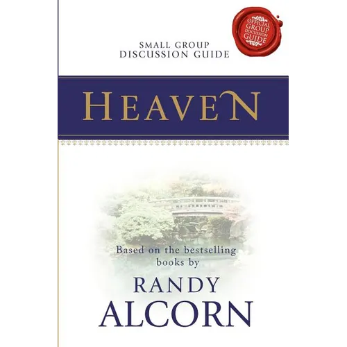 Heaven Small Group Discussion Guide