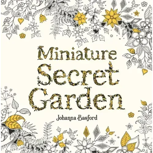 Miniature Secret Garden: A Pocket-Sized Coloring Book for Adults