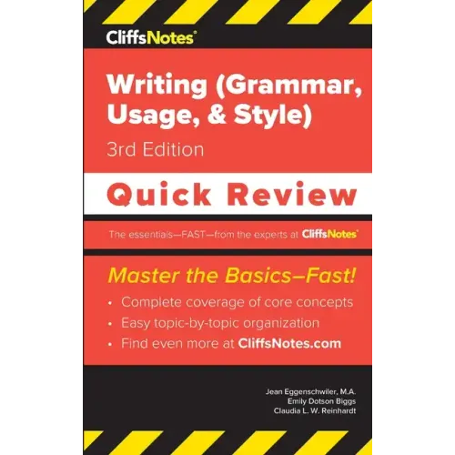 CliffsNotes Writing (Grammar, Usage, and Style): Quick Review