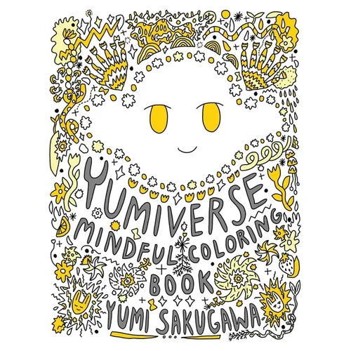 The Yumiverse Mindful Coloring Book