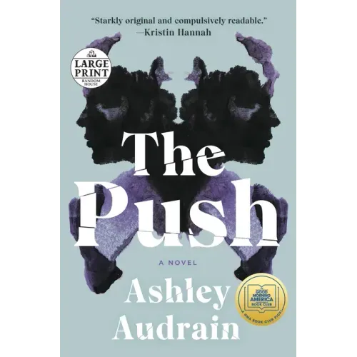 The Push: A GMA Book Club Pick (a Novel)