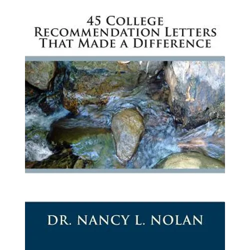 45 College Recommendation Letters That Made a Difference