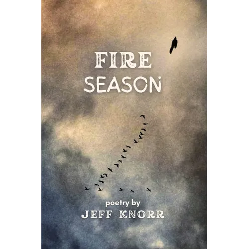 Fire Season