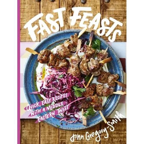 Fast Feasts: From Sunday Times Bestselling Author of the Greatest Traybake Cookbook Ever