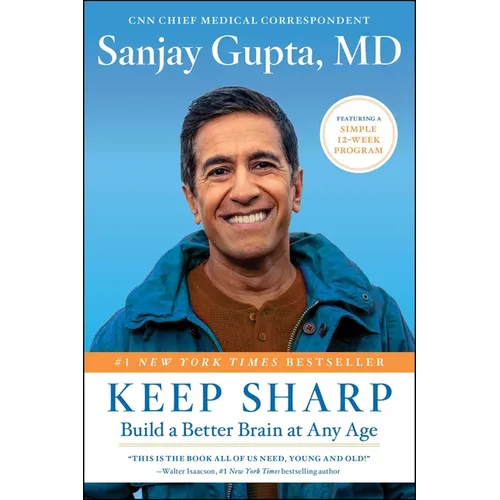 Keep Sharp: Build a Better Brain at Any Age