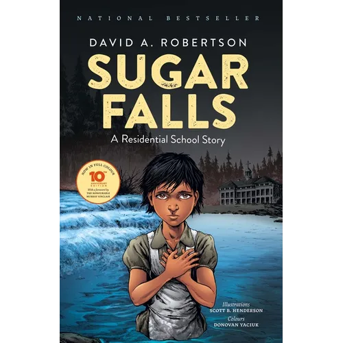 Sugar Falls: A Residential School Story