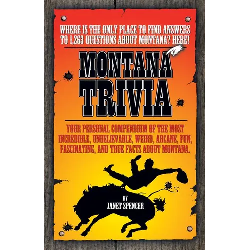 Montana Trivia