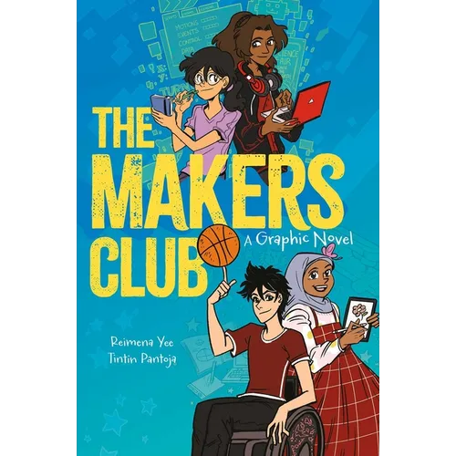 The Makers Club: A Graphic Novel