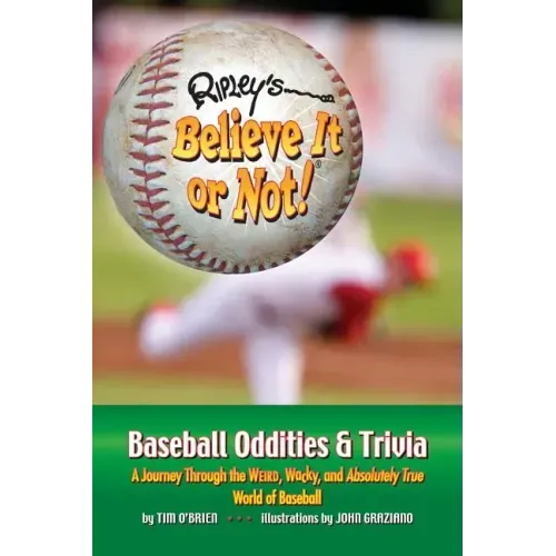 Ripley's Believe It or Not! Baseball Oddities & Trivia
