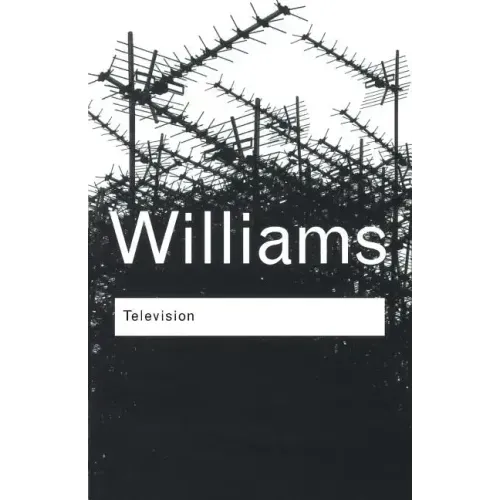 Television: Technology and Cultural Form