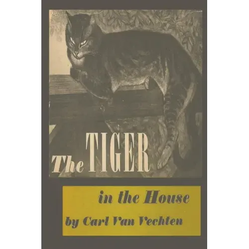 The Tiger in the House