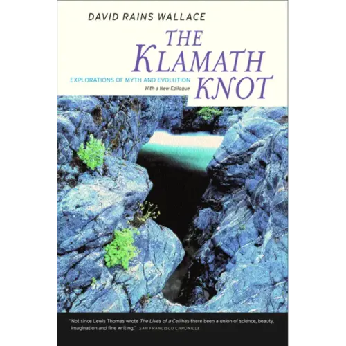 The Klamath Knot: Explorations of Myth and Evolution