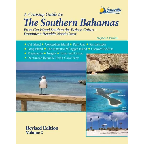 A Cruising Guide to the Southern Bahamas