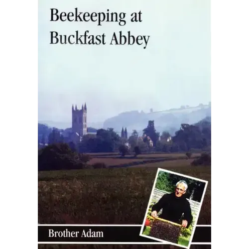 Beekeeping at Buckfast Abbey