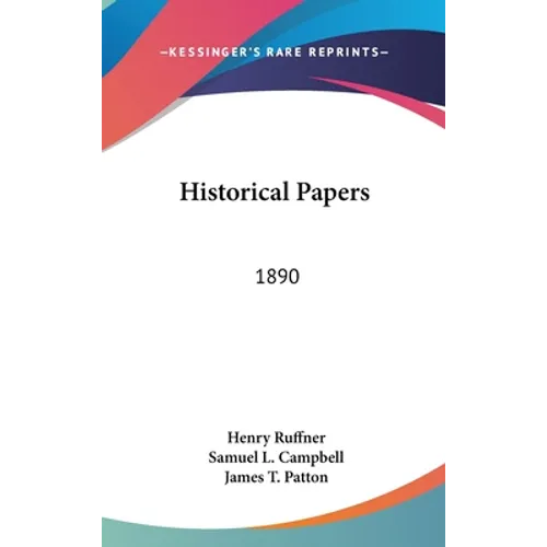 Historical Papers: 1890