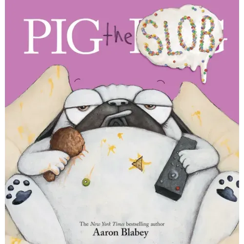 Pig the Slob