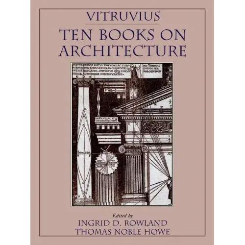 Vitruvius: 'Ten Books on Architecture'