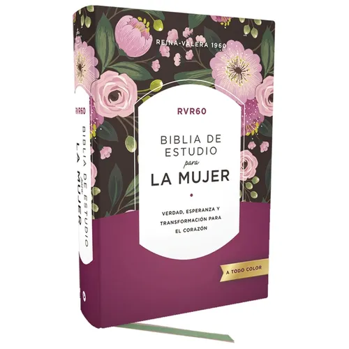 Rvr60 Biblia de Estudio Para La Mujer, Tapa Dura, Interior a Color, Comfort Print: Verdad, Esperanza Y Transformación Para El Corazón