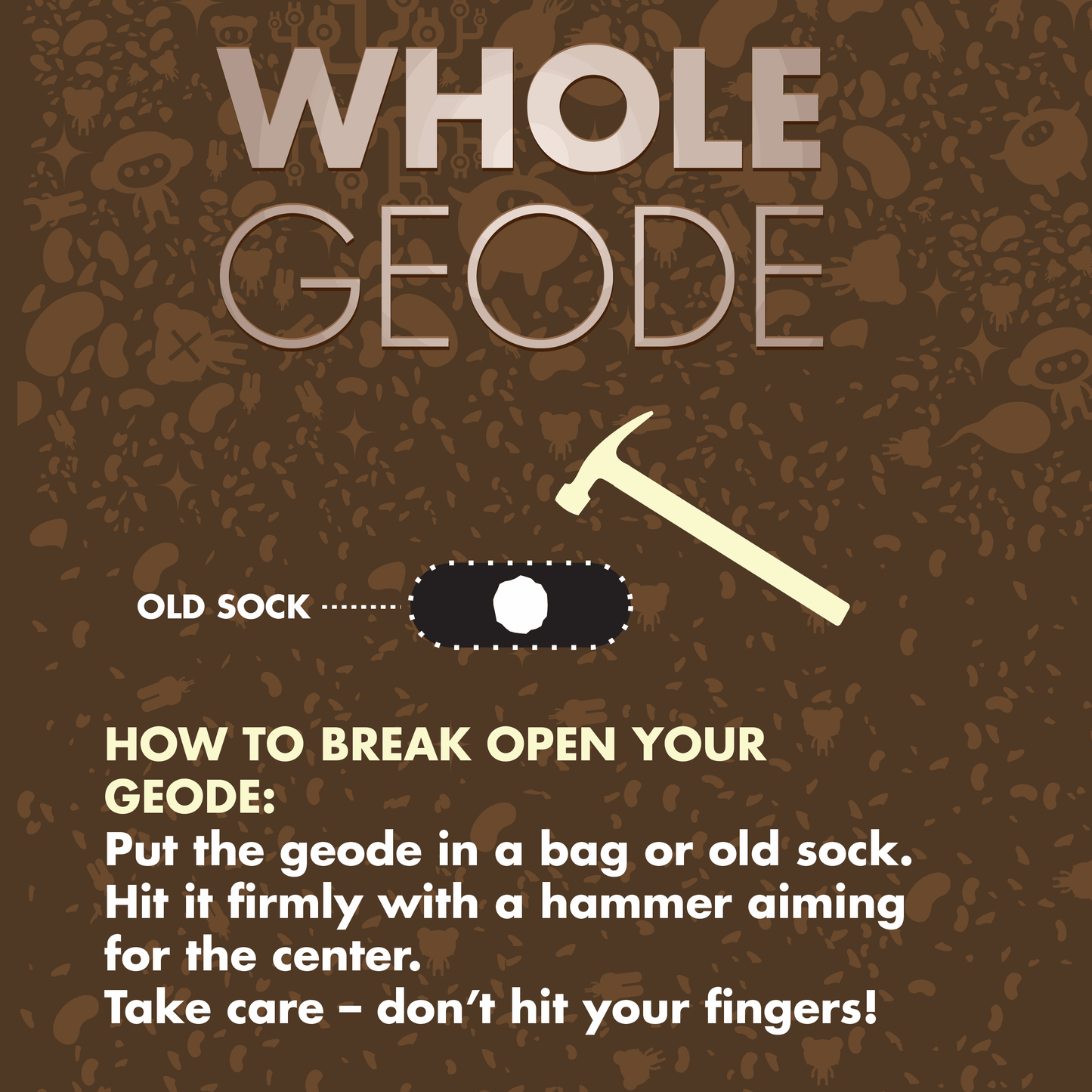 WHOLE GEODE - A rock with a secret