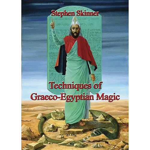 Techniques of Graeco-Egyptian Magic