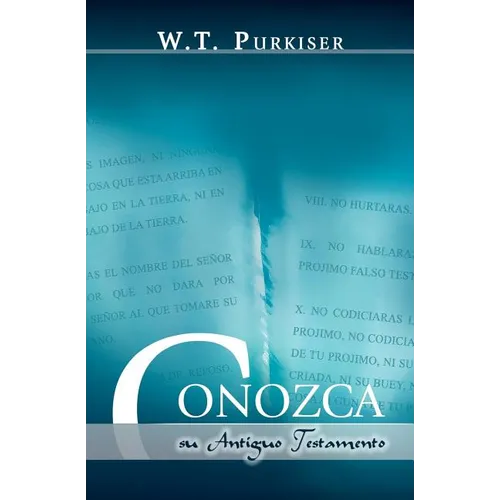 CONOZCA SU ANTIGUO TESTAMENTO (Spanish: Know your Old Testament)