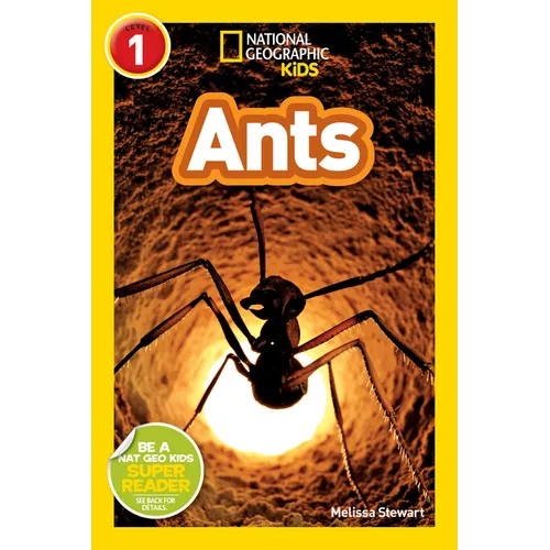 Ants (National Geographic Kids Readers, Level 1)