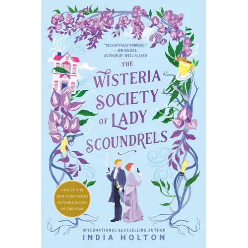 The Wisteria Society of Lady Scoundrels