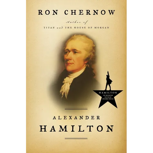 Alexander Hamilton - Hardcover